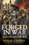 [Gustav's Greatswords 01] • Forged in War